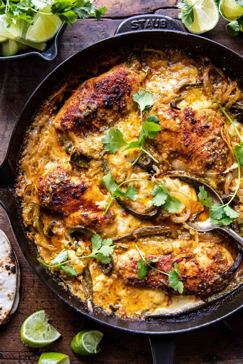 One Skillet Cheesy Green Chile Chicken Half Baked Harvest