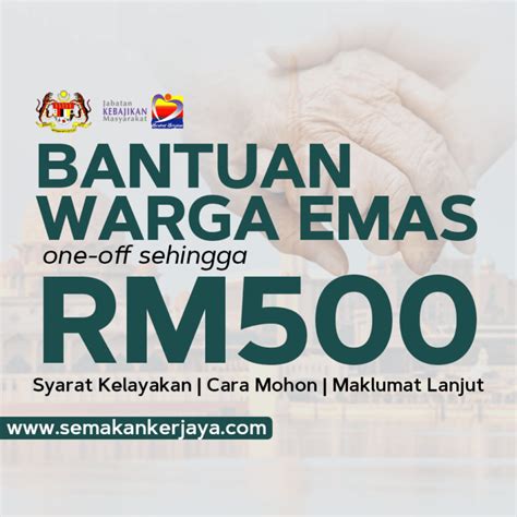 Permohonan Bantuan Warga Emas RM500 Dari JKM 2022 SemakanKerjaya