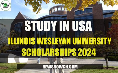 Study In Usa Illinois Wesleyan University Scholarships 2024