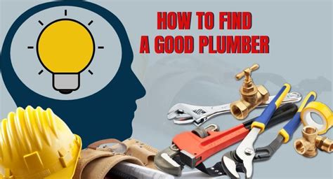 2020s Best Tips Trade Secrets For Hiring The Right Plumber