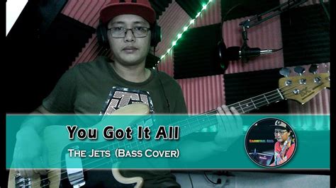 The Jets You Got It All Bass Cover YouTube