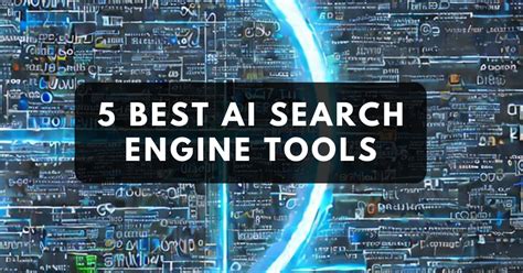 5 Best Ai Search Engine Tools Ainewsbase Latest Artificial