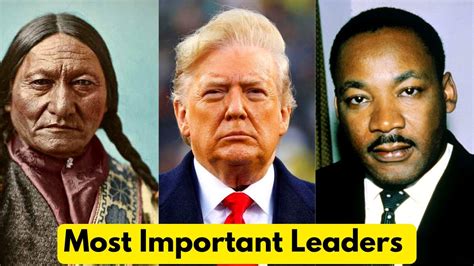 Top 20 Most Important Leaders In American History Youtube