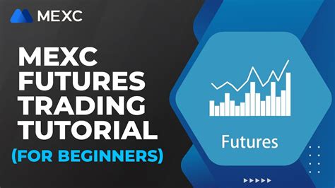 Mexc Futures Trading Tutorial For Beginners Youtube