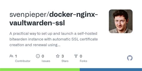 GitHub Svenpieper Docker Nginx Vaultwarden Ssl A Practical Way To