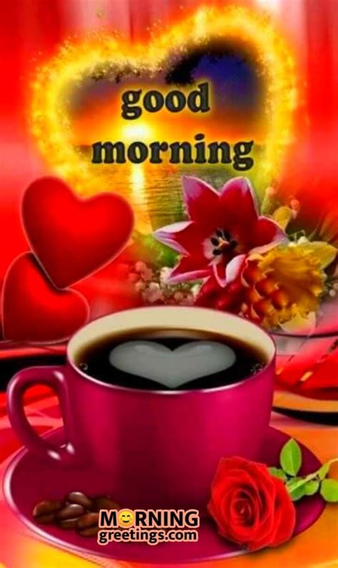 25 Beautiful Good Morning Heart Pictures Morning Greetings Morning Quotes And Wishes Images