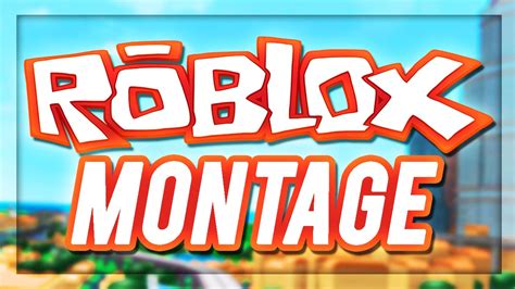 ROBLOX FUNNY MOMENTS MONTAGE YouTube