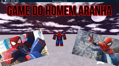 GAME DE HOMEM ARANHA PRA QUEM NÃO PODE JOGAR OS GAMES DO HOMEM