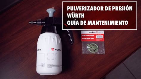 Guía de Mantenimiento del Pulverizador de Presión Würth YouTube