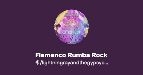 Flamenco Rumba Rock Instagram Facebook Linktree