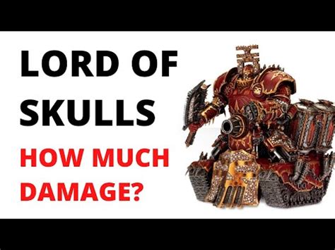 Lord Of Skulls More Dangerous And More Armoured Leaked Chaos