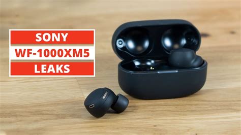 Sony Wf Xm Earbuds Leaks Expectations Youtube