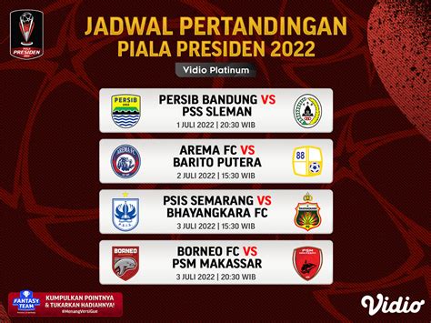 Jadwal Lengkap Perempat Final Piala Presiden Vidio