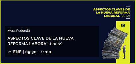 Aspectos Claves De La Nueva Reforma Laboral 2022