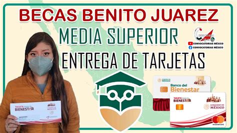 Entrega de Tarjetas Nuevas en estos ESTADOS Becas Benito Juárez Media