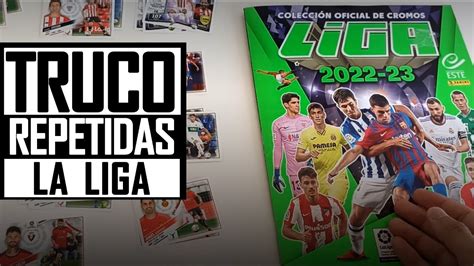 TRUCO CROMOS REPETIDOS CAJA Vs SOBRE SUELTO CROMOS LIGA ESTE 2022