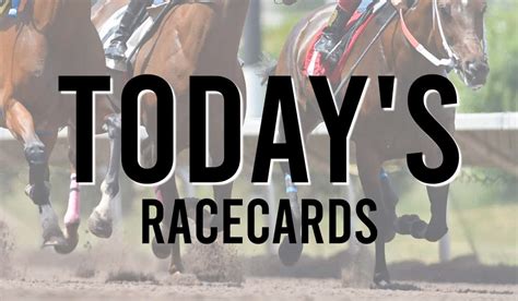 Todays Racecards View The Horse Racing Racecard For Free Today