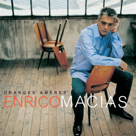 Stream Enrico Macias Listen To Oranges Ameres Playlist Online For