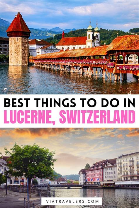 22 Best Things To Do In Lucerne Switzerland Artofit