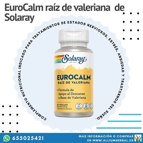 Descubre La Tranquilidad Natural Eurocalm Raíz De Valeriana De Solaray