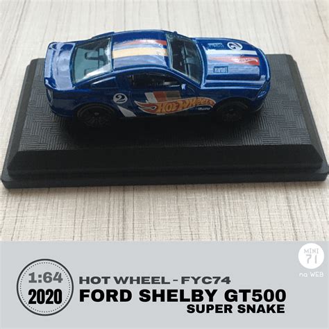 Hot Wheels Ford Shelby Gt Super Snake Fyc Caixa Acr Lica Mini Na Web