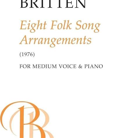 Benjamin Britten 8 Folk Song Arrangements Lyrics And Tracklist Genius