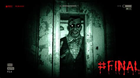 El Final Del Juego Mas Terrorifico Del Mundo Outlast Youtube