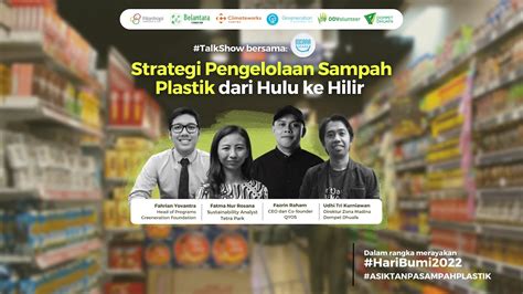 Conservacy Talk Asiktanpasampahplastik Strategi Pengelolaan Sampah