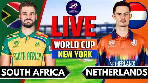 Netherlands Vs South Africa T World Cup Match Live Score