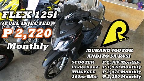 Murang Motor Sa Rusi L Updated Pricelist Ng Rusi L Flex I Review L