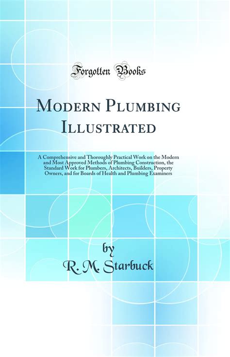 Buy Modern Plumbing Illustrated A Comprehensive And Thoroughly