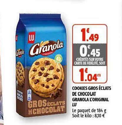 Promo Cookies Gros Clats De Chocolat Granola L Original Lu Chez