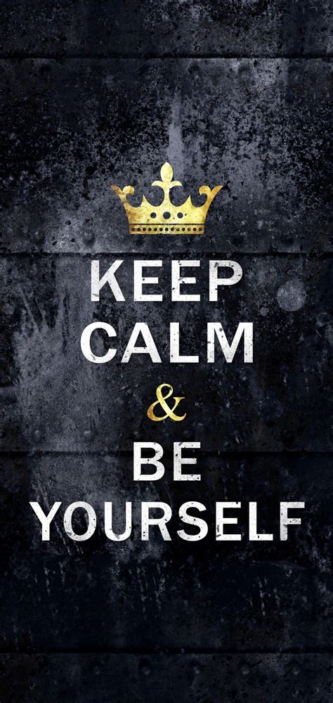 Keep Calm And Be Yourself Wallpaper