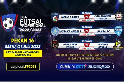 Link Live Streaming Liga Futsal Profesional Putri 2023 Di RCTI Gratis