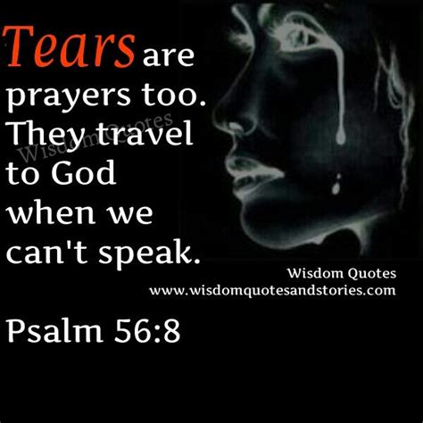 Tears Are Prayers Too