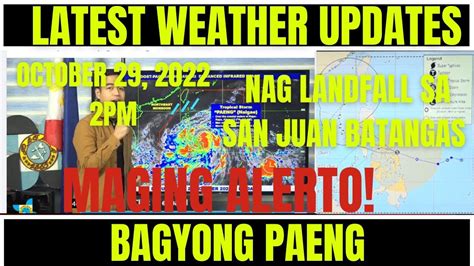 Pagasa Dost Latest Weather Updates Bagyong Paeng YouTube