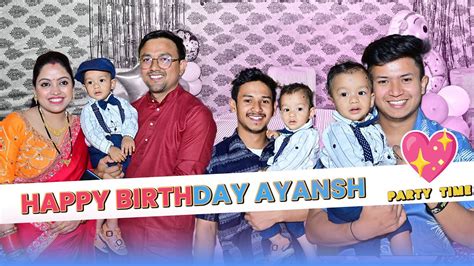 जन्मदिन 🎂 की पार्टी 🍻 पापा का जबरदस्त डांस Ayansh 1st Birthday 🎉🥳