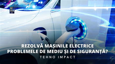 Tehno Impact Rezolv Ma Inile Electrice Problemele De Mediu I De