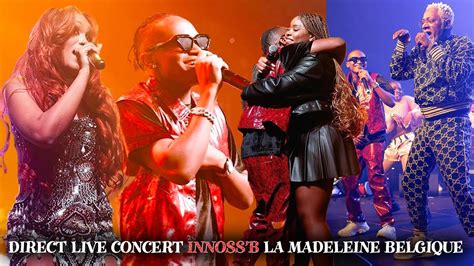 Direct Concert Innossb En Belgique Avec Yemi Alade Rebo Black M Et