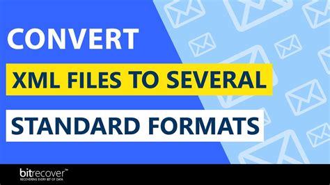 How To Convert XML Files Several Standard Formats YouTube