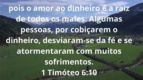 Pois O Amor Ao Dinheiro é A Raiz De Todos Os Males Algumas Pessoas Por