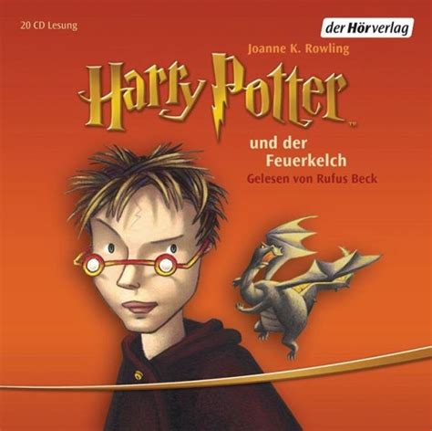 Harry Potter Und Der Feuerkelch Harry Potter Bd 4 Audio CD Von J K