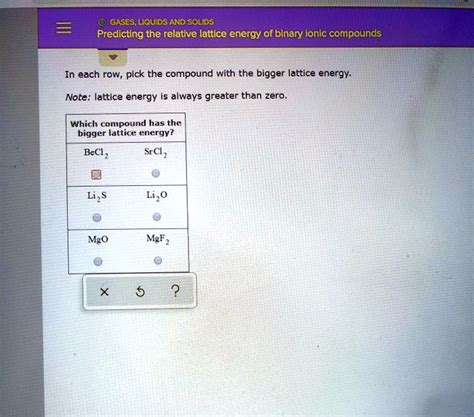 Solved Gases Liqu Ds And Solids Predicting The Relative Lattice