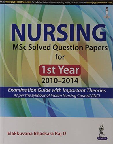 Buy Nursing Msc Solved Question Papers For St Year Book