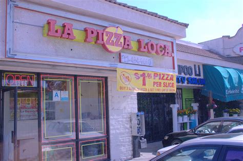 La Pizza Loca Vacates Glendale Blvd. Strip Mall | Echo Park, CA Patch