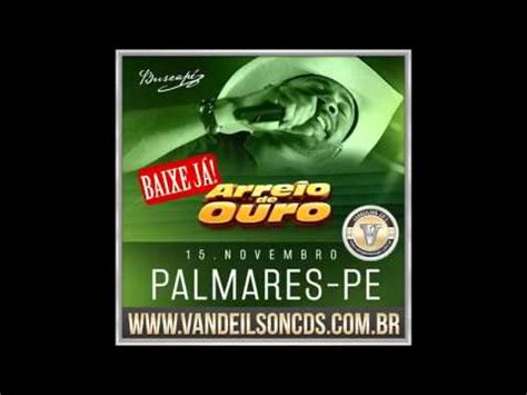 Arreio De Ouro Ao Vivo Em Palmares Pe Youtube