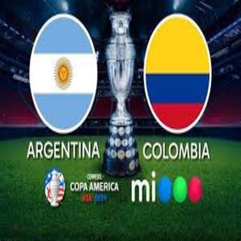 Argentina vs Colombia EN VIVO Partido de Messi hoy Copa América 2024