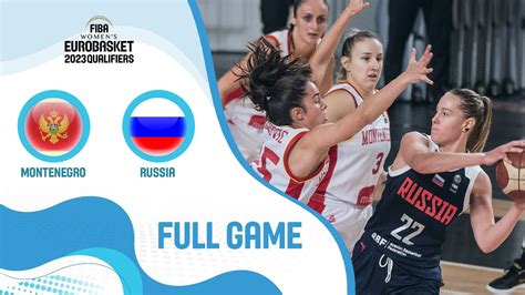 Montenegro V Russia Full Game FIBA Women S EuroBasket 2023