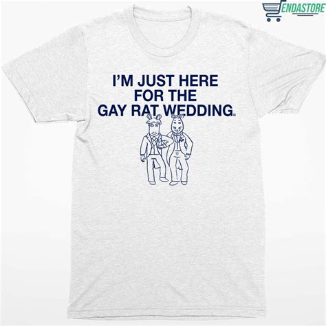 I'm Just Here For The Gay Rat Wedding Hoodie - Endastore.com