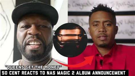 Cent Reacts To Nas Magic Album Announcement Album Cover